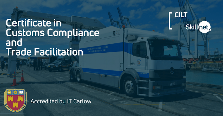CILT Skillnet launch Certificate in Customs Compliance & Trade Facilitation!